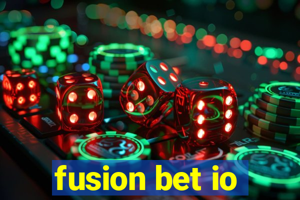 fusion bet io